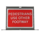 Pedestrians Use Other Footway dia. 7018 - Roll Up Sign / RA1 | 600x450mm | Face Only