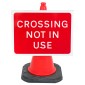'Crossing Not In Use' Cone Sign 7016 - Cone Sold Separately