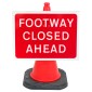 'Footway Closed Ahead' Cone Sign - Cone Sold Separately