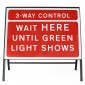 3-Way Control Wait HERE Until Green Light Shows Sign - Zintec Metal Sign Dia 7011.1 Face | Face, Frame & Clips