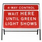 4-Way Control Wait HERE Until Green Light Shows Sign - Zintec Metal Sign Dia 7011.1 Face | Face, Frame & Clips