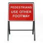 Pedestrians Please Use Other Footpath - Metal Sign Face 7018