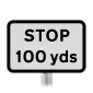 Stop 100 yds Sup Plate Road Sign Post Mounted 502 (Face Only)