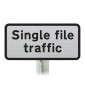 Single file traffic Sup Plate Road Sign Post Mounted 518 (Face Only)