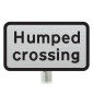 Humped crossing  Sup Plate Road Sign Post Mounted (Face Only)