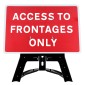 'Access To Frontages Only' QuickFit EnduraSign Inc. Stand & Face