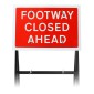 Footway Closed Ahead Quick Fit Sign 600x450mm (face only) DIA 7018