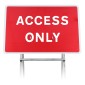 'Access Only' Quick Fit Sign (face only)
