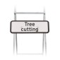 7001.1 Tree Cutting Supplementary Sign for Quick Fit Sign Mounting (face only)