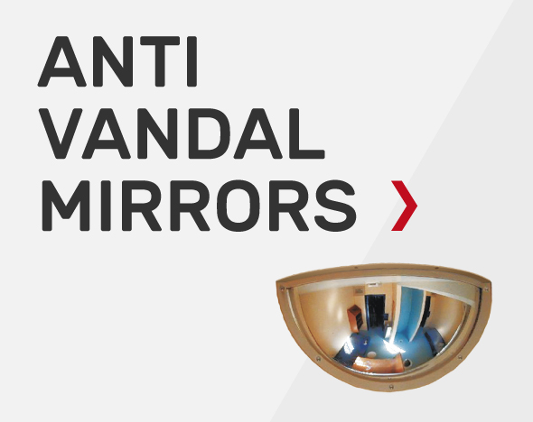 Browse Anti-Vandal Mirrors