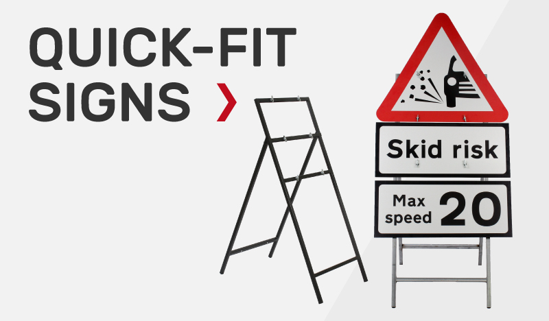 Available Quick-Fit Signs